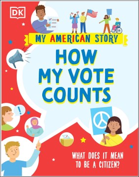 How my vote counts - what does it mean to be a citizen