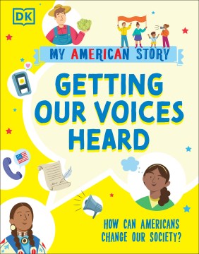 Getting our voices heard - how can Americans change our society?