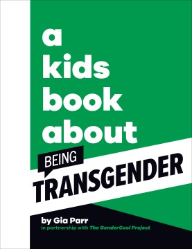 A kids book about - being transgender
