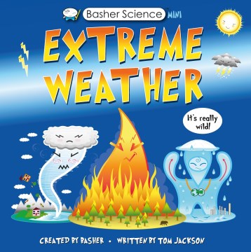 Extreme weather - it's really wild!