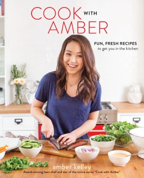 Cook-with-Amber-:-fun,-fresh-recipes-to-get-you-in-the-kitchen