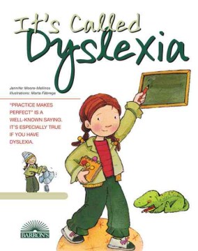 It’s Called Dyslexia