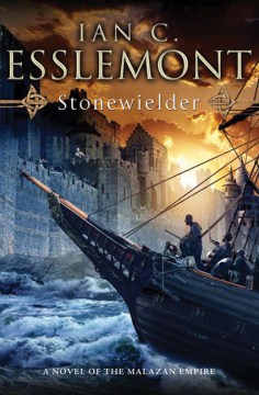 Stonewielder - a novel of the Malazan empire