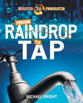 Title - From Raindrop to Tap