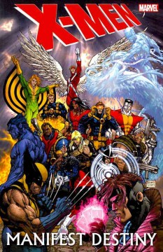 X-Men : Manifest destiny