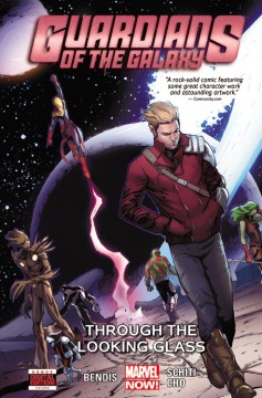 Guardians of the galaxy (2013-). Vol. 5, Through the looking glass