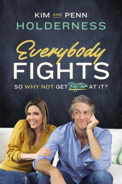 Everybody fights - so why not get better at it?
