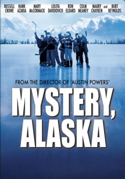 Mystery Alaska