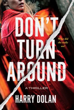 Don't turn around - a thriller