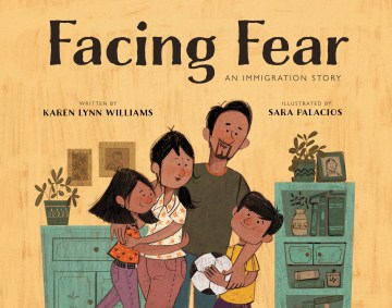 Facing Fear: An Immigration Story