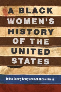 Cover image for `A Black Women's History of the United States`