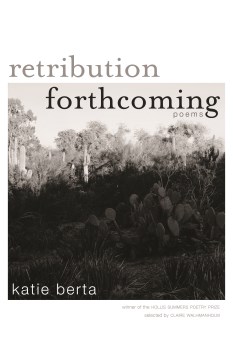 Retribution Forthcoming- Poems