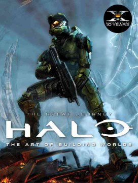 The Great Journey: Halo, the Art of Building Worlds