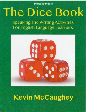 The Dice Book: Speaking and Writing Activities for English Language Learners
