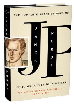 The Complete Short Stories of James Purdy