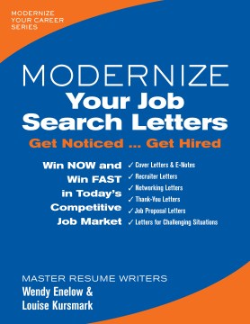 Modernize Your Job Search Letters: Get Noticed… Get Hired