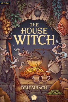 The house witch. Book 1