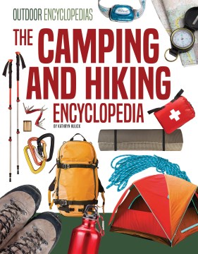 Camping and hiking encyclopedia