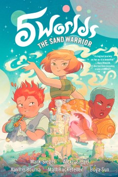 5 Worlds, Book 1: The Sand Warrior