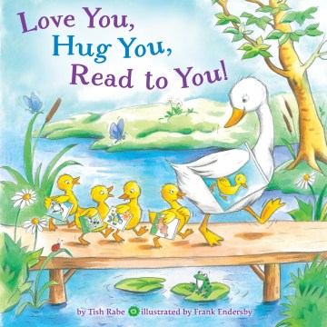 title - Love You, Hug You, Read to You!