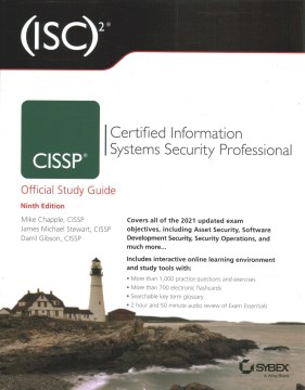 (ISC)2 CISSP certified information systems security professional. Official study guide, ninth edition
