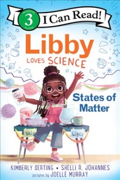 Libby loves science - states of matter