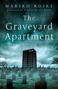 The graveyard apartment : a novel