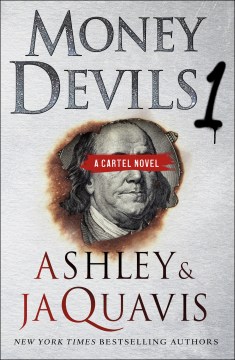 Money devils 1 - a cartel novel
