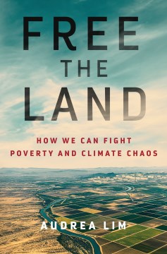 Free the land - how we can fight poverty and climate chaos