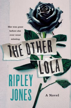 The other Lola - a novel