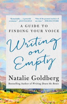 Writing on empty - a guide to finding your voice