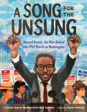 A song for the unsung - Bayard Rustin, the man behind the 1963 March on Washington