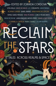 Reclaim the stars - seventeen tales across realms & space