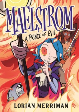 Maelstrom - a prince of evil