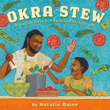 Okra stew - a Gullah Geechee family celebration