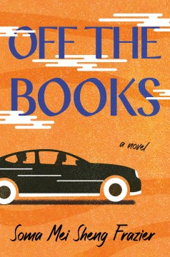 Off the books - a novel
