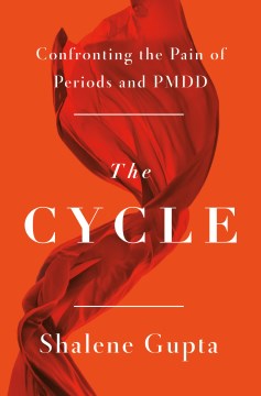 The cycle - confronting the pain of periods and PMDD