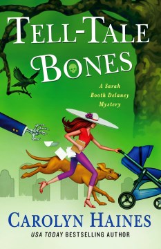 Tell-tale bones / A Sarah Booth Delaney Mystery