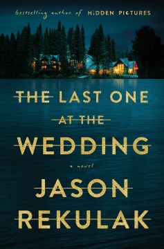 The last one at the wedding - a novel