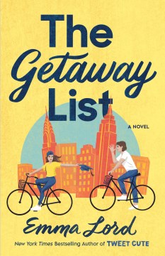The getaway list - a novel