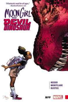 Moon Girl and Devil Dinosaur, Vol. 1: BFF