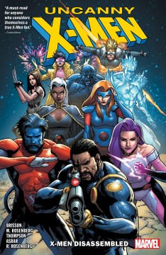 Uncanny X-Men. X-Men disassembled