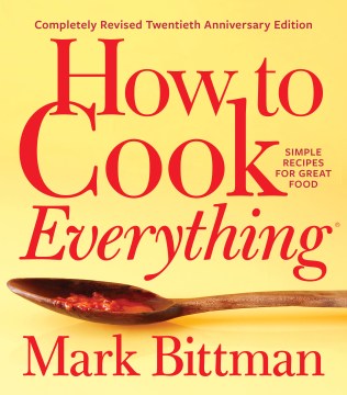 Cover image for `How to Cook Everything : 2,000 Simple Recipes for Great Food`