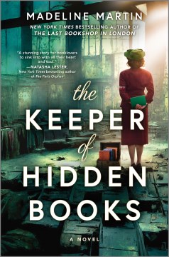 The Keeper of Hidden Books - A Novel of World War II