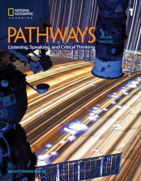 Pathways- Listening, Speaking, and Critical Thinking 1