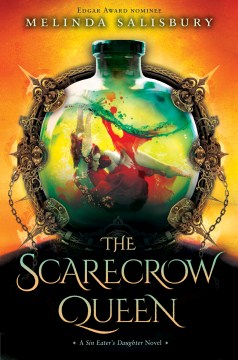 The Scarecrow Queen- A Sin Eater's Daughter Novel Volume 3