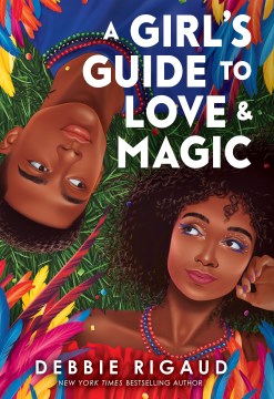 A Girl’s Guide to Love & Magic