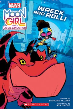 Moon Girl and Devil Dinosaur - wreck and roll!