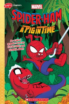 Spider-Ham - a pig in time - an original graphic novel