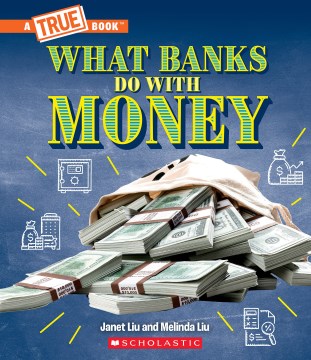 What banks do with money - loans, interest rates, investments...and much more!